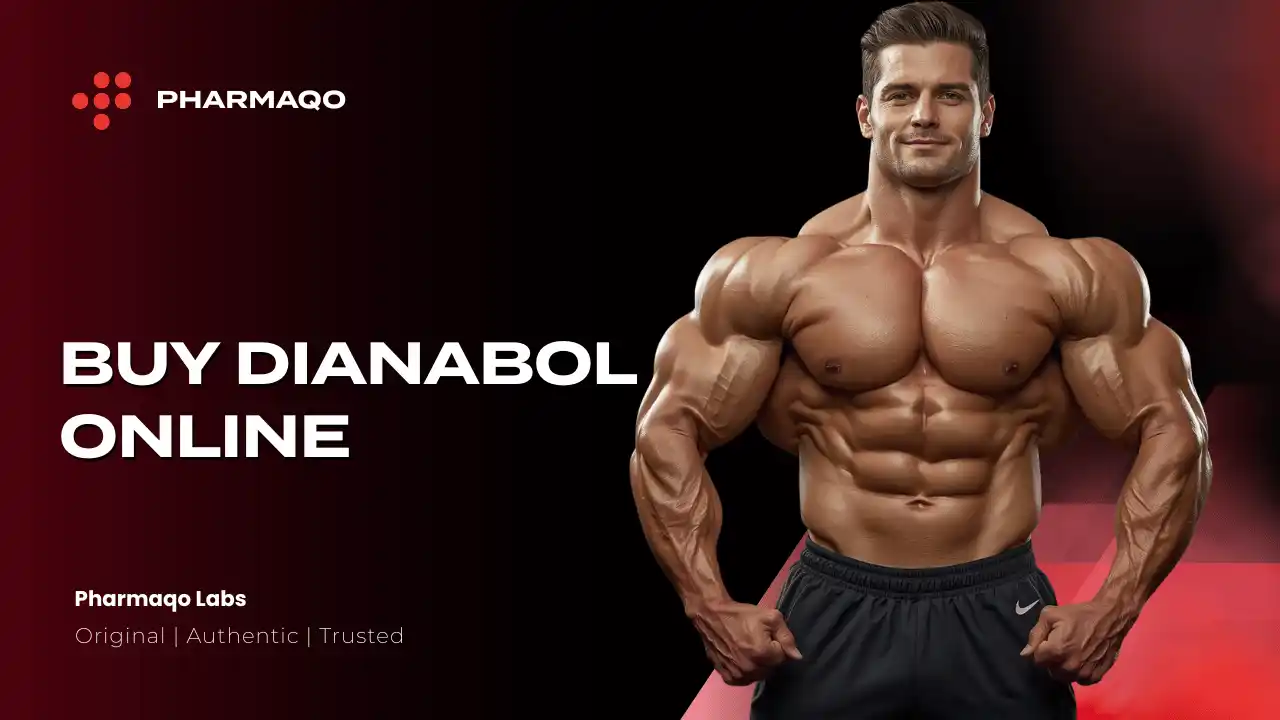 Buy Dianabol Online - Pharmaqo Labs